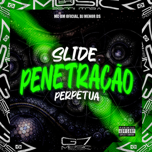Slide Penetração Perpétua