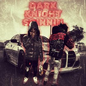 Dark Knight Spinnin (feat. PS7ACKS)