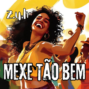 Mexe tão bem!