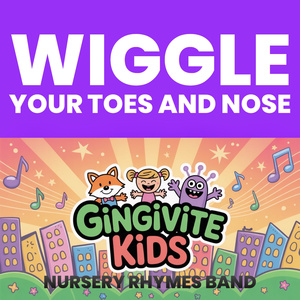 Wiggle Your Toes and Nose