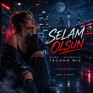 SELAM OLSUN