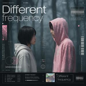 Different frequency