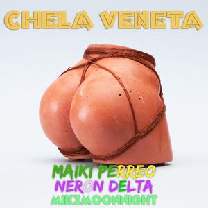 CHELA VENETA (feat. Marco Bode & Sxbastixn bae)