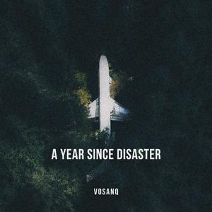 A Year Since Disaster