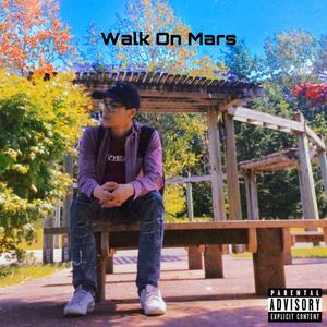 Walk On Mars
