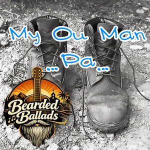 My Ou Man….Pa