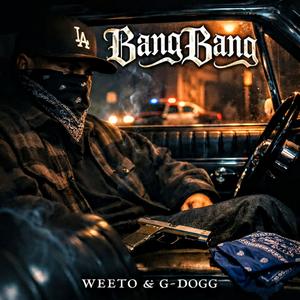 Bang Bang (feat. G-Dogg Beatmaker)