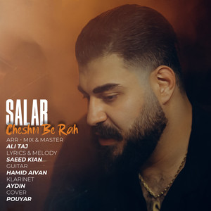 Cheshm Be Rah