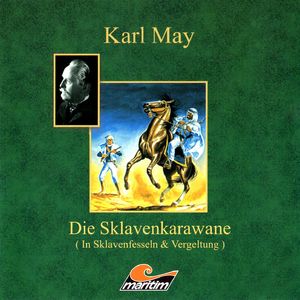 Die Sklavenkarawane II - Vergeltung, Teil 2