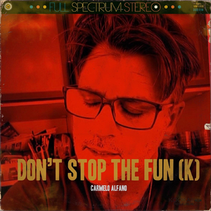 Don't Stop the Fun(K)