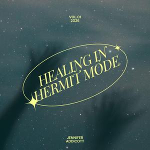 Healing in Hermit Mode