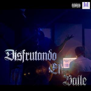 Disfrutando El Baile (feat. MHNDS)