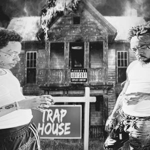TRAP HOUSE (feat. Backwoodz)