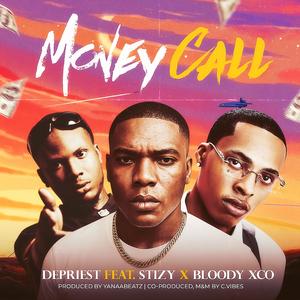 Money Call (feat. Stizy & Bloody Xco)