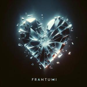 Frantumi