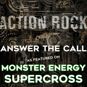 Answer the Call (As featured on Monster Energy Supercross)
