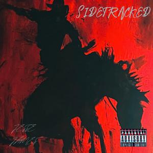 SIDETRACKED