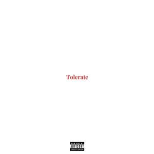 Tolerate