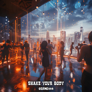 Shake Your Body