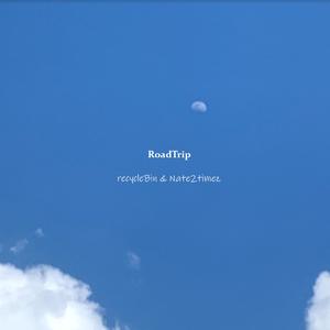 RoadTrip (feat. nate2timez)