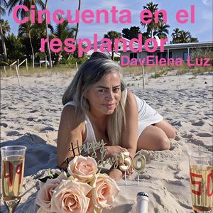 Cincuenta en el resplandor