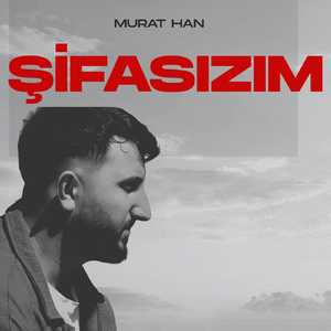 Şifasızım