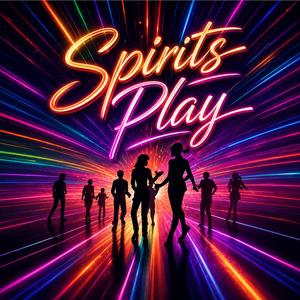 Spirits Play