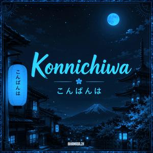 Konnichiwa