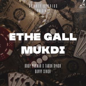 Ethe Gall Mukdi (feat. Davvy)