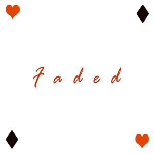 Faded