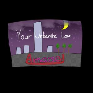 Your Urbanite Love