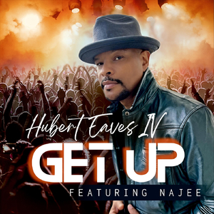 Get Up (feat. Najee)