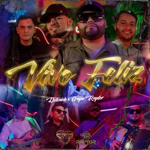 VIVO FELIZ (feat. Grupo Raptor)