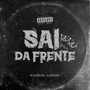 Sai da Frente