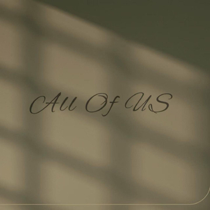 all of you（prod by 金桔0RANG3）