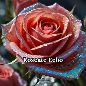 Roseate Echo