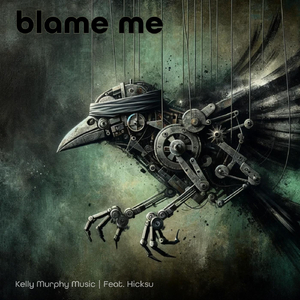 Blame Me (feat. Hicksu)