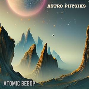 ATOMIC BEBOP