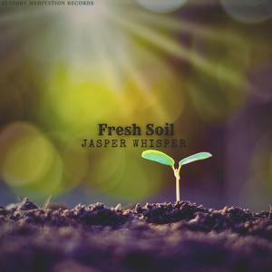 Fresh Soil (feat. Pile Of Strings, Alma Lin, Nina Nalo & Sensory Meditation)