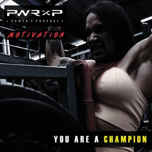 You Are a Champion