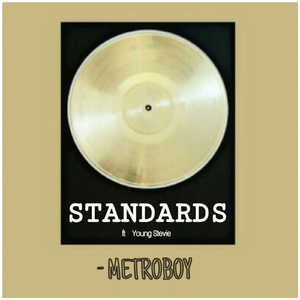 Standards (feat. Young Stevie)