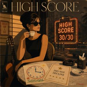 High Score (feat. Liberty)
