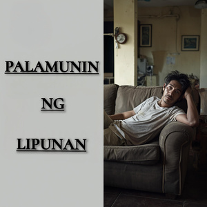 PALAMUNIN NG LIPUNAN (Remix)