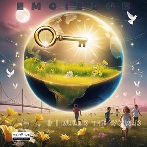 If i ruled the world (feat. Dési Rèe)