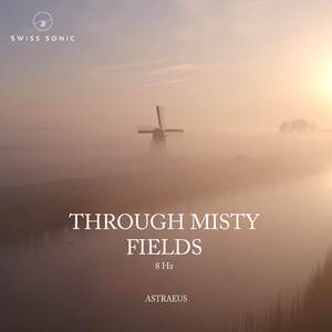 Through Misty Fields