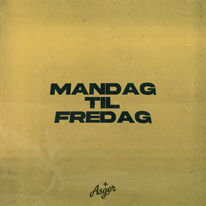 Mandag Til Fredag