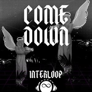 Come Down