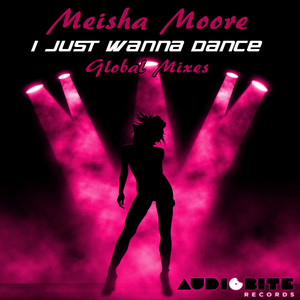 I Just Wanna Dance (Silvia Zaragoza Remix)
