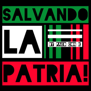 Salvando la Patria
