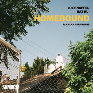 Homebound (feat. Chuck Strangers)